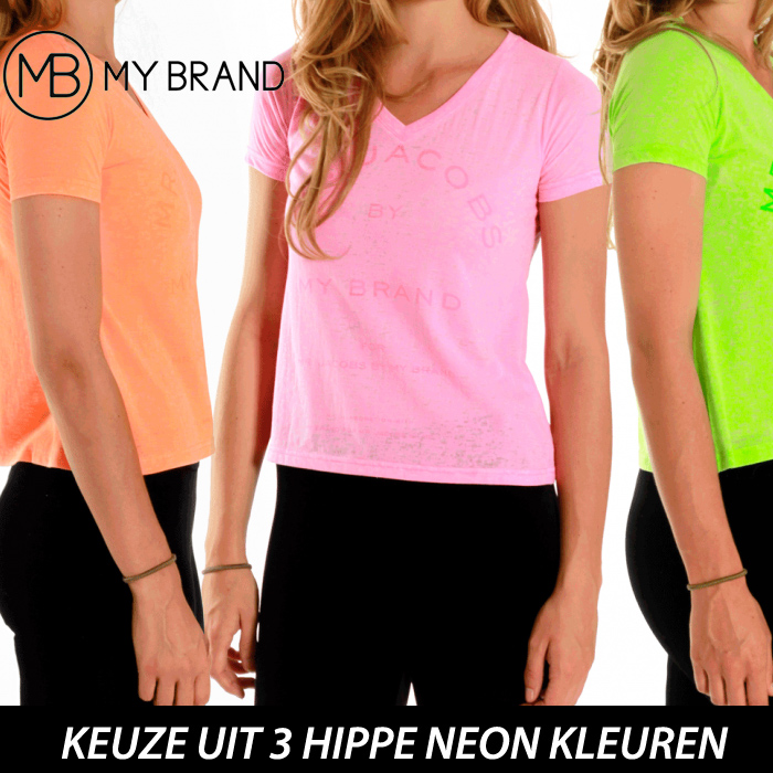 24 Deluxe - Hippe My Brand Neon T-shirts