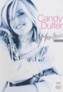 Dagproduct - Dulfer Candy, Live In Montreux 2002