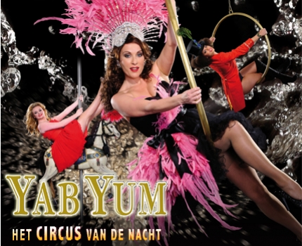 Groupdeal - Eersterangs kaarten voor Yab Yum, het Circus van de Nacht