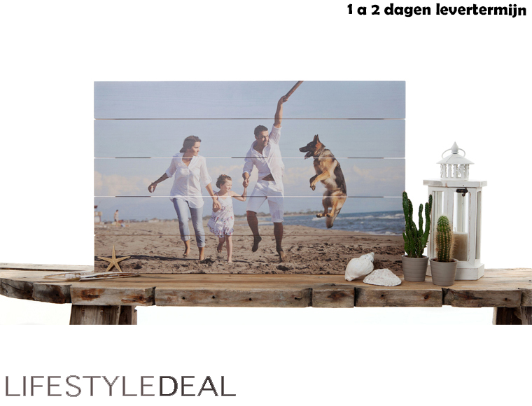 Lifestyle Deal - Uniek, Zelf Gemaakte Foto Op Vurenhout