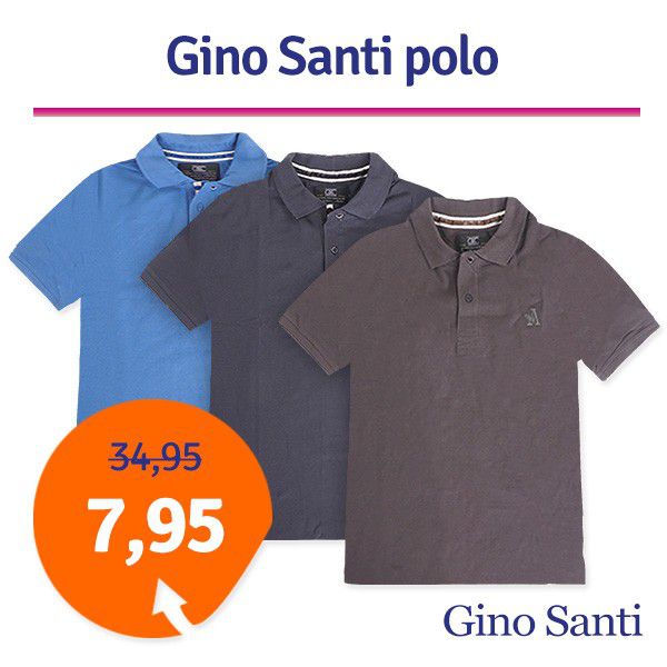 Een Dag Actie - Dagaanbieding Gino Santi Polo 1 + 1 Gratis Een Dag Actie - Dagaanbieding Gino Santi Polo 1 + 1 Gratis