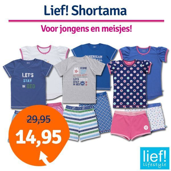 Een Dag Actie - Dagaanbieding Lief! Shortama Een Dag Actie - Dagaanbieding Lief! Shortama