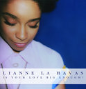 Bol.com - Lianne La Havas - Is Your Love Big Enough?