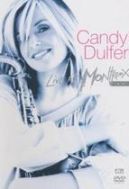 Dagproduct - Dulfer Candy, Live In Montreux 2002