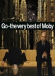 Dagproduct - Go the very best of Moby . Dagproduct - Go the very best of Moby .