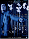 Dagproduct - Heroic Bloodshed (5DVD) Dagproduct - Heroic Bloodshed (5DVD)