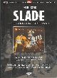 Dagproduct - Inside Slade (1971-1991)