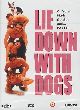 Dagproduct - Lie Down With Dogs . Dagproduct - Lie Down With Dogs .