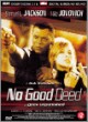 Dagproduct - No good deed