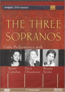 Dagproduct - Scotto/ Cotrubas/ Obraztsov - Three Sopranos