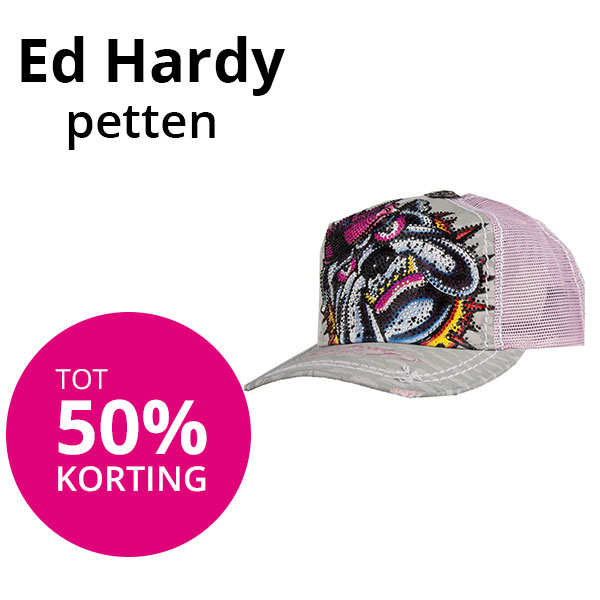 Goeiemode (v) - Ed Hardy Petten Goeiemode (v) - Ed Hardy Petten