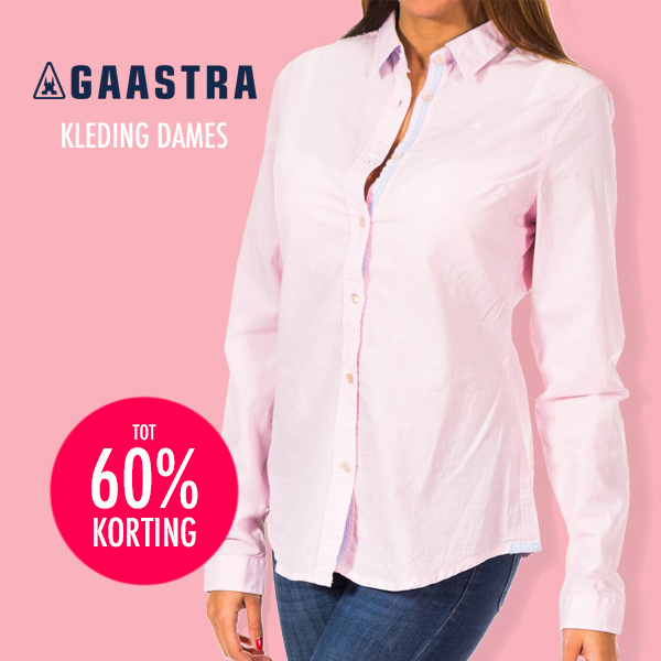 Goeiemode (v) - Gaastra Kleding