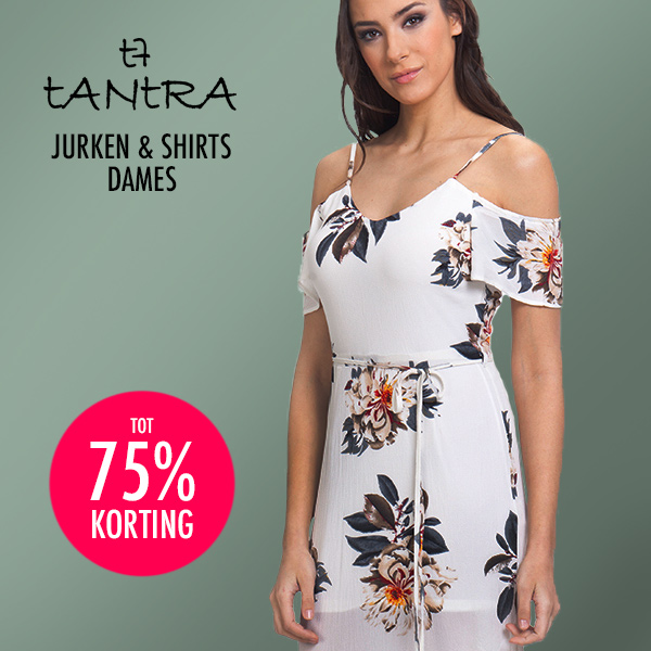 Goeiemode (v) - Tantra Jurken en Shirts