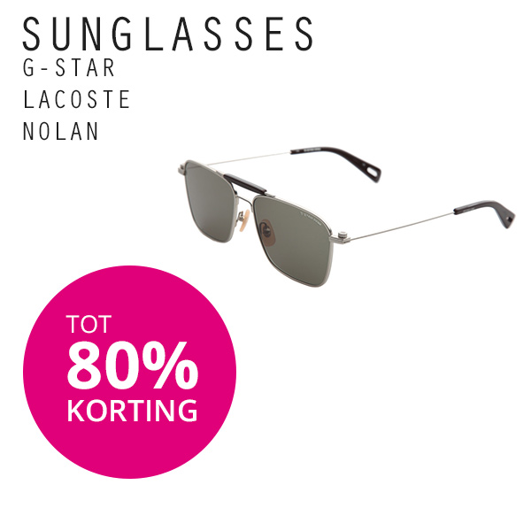 Goeiemode (m) - Zonnebrillen van G-Star, Lacoste & Nolan Goeiemode (m) - Zonnebrillen van G-Star, Lacoste & Nolan