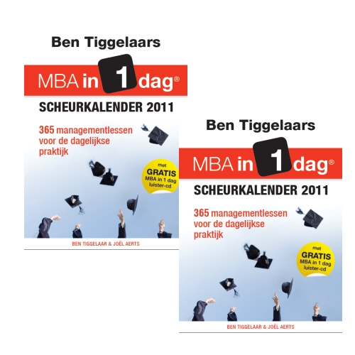 One Day Only - 2x MBA in 1 dag Scheurkalender 2011 van Ben Tiggelaar One Day Only - 2x MBA in 1 dag Scheurkalender 2011 van Ben Tiggelaar