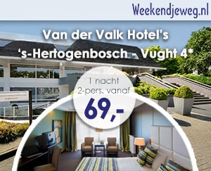 Weekendjeweg - Van der Valk Hotel 's-Hertogenbosch - Vught 4* vanaf 69,-.