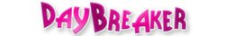 Day Breaker Day Breaker